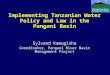 Implementing Tanzanian Water Policy and Law in the Pangani Basin Sylvand Kamugisha