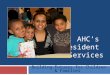 AHC’s  Resident  Services