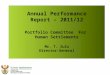 Annual Performance Report – 2011/12 Portfolio Committee  For  Human Settlements Mr. T. Zulu