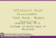 Aflatoxin Risk Assessment  “Red Book” Model Exercise