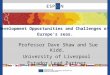 Development Opportunities and Challenges of  Europe’s seas
