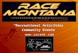 “ Recreational  Activities  Community  Events ” racemt