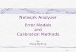 Network Analyzer Error Models and Calibration Methods by Doug Rytting