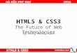 HTML5 & CSS3 The Future of Web Technologies