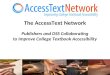 The AccessText Network Publishers and DSS Collaborating to Improve College Textbook Accessibility