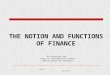 THE NOTION AND FUNCTIONS OF FINANCE