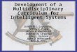 Development of a Multidisciplinary Curriculum for Intelligent Systems