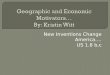 Geographic and Economic Motivators… By: Kristin Witt