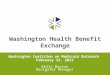Washington Coalition on Medicaid Outreach  February 15, 2013