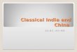Classical India and China