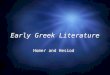 Early Greek Literature