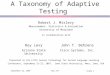 A Taxonomy of Adaptive Testing