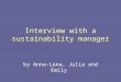 Interview  with  a sustainability manager