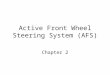 Active Front Wheel Steering System (AFS)