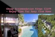 Cheap Accommodation Kings Cliff – Enjoy Time Far Away from H