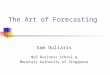 The Art of Forecasting