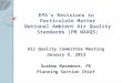 EPA’s Revisions to  Particulate Matter National Ambient Air Quality Standards (PM NAAQS )