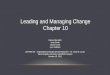 Leading and Managing Change Chapter 10