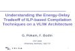 Understanding the Energy-Delay Tradeoff of ILP-based Compilation Techniques on a VLIW Architecture