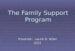 The Family Support Program