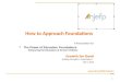 How to Approach Foundations