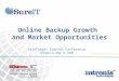 Online Backup Growth  and Market Opportunities