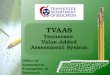 TVAAS Tennessee  Value-Added Assessment System