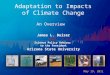 Adaptation to Impacts  of  Climate Change  An Overview