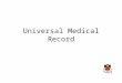 Universal Medical Record