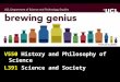 V550  History and Philosophy of Science L391  Science and Society