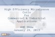 High Efficiency MicroGroove Coils For Commercial & Industrial Applications AHR Show