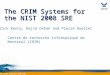 The CRIM Systems for the NIST 2008 SRE