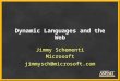 Dynamic Languages and the Web