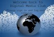 Welcome back to Digital Media Club