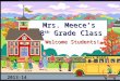 Mrs.  Meece’s  8 th  Grade Class
