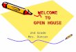 WELCOME TO OPEN HOUSE