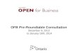 OFB Pre-Roundtable Consultation  December 9, 2013  to January 18th, 2014