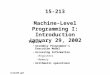 Machine-Level Programming I: Introduction January 29, 2002