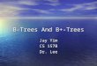 B-Trees And B+-Trees