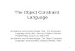 The Object Constraint  Language