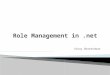 Role Management in