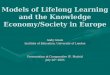 Models of Lifelong Learning and the Knowledge Economy/Society in Europe