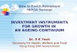 How to Enrich Retirement HKRSA Seminar INVESTMENT INSTRUMENTS FOR GROWTH IN  AN AGEING-CONTINUUM