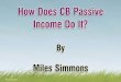 ppt 33646 How Does CB Passive Income Do It