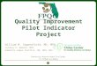Quality Improvement Pilot Indicator Project