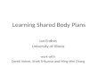 Learning Shared Body Plans