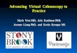 Advancing  Virtual  Colonoscopy to  Practice