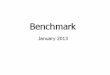 Benchmark Jan 2013