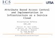 Attribute Based Access Control and Implementation in Infrastructure as a Service Cloud
