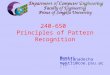240-650  Principles of Pattern Recognition